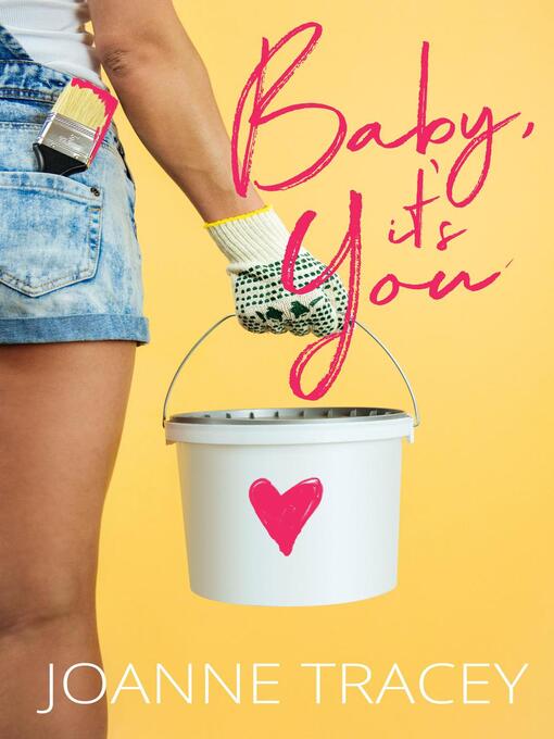 Title details for Baby, It's You by Joanne Tracey - Available